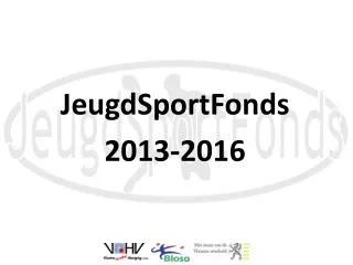JeugdSportFonds 2013-2016