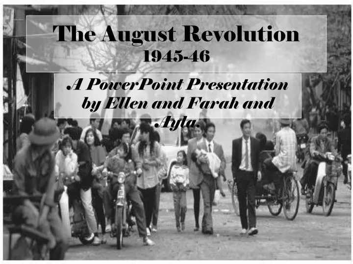 the august revolution 1945 46