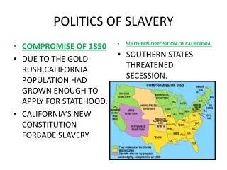 POLITICS OF SLAVERY