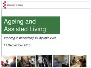 Ageing and Assisted Living