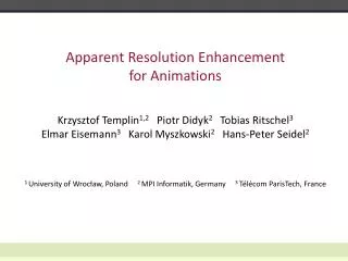 Apparent Resolution Enhancement for Animations