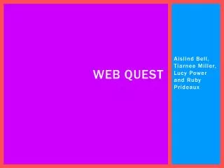 Web Quest