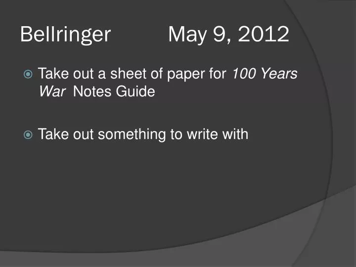 bellringer may 9 2012