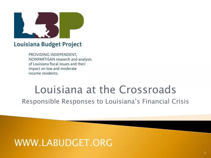 louisiana at the crossroads responsible responses to louisiana s financial crisis