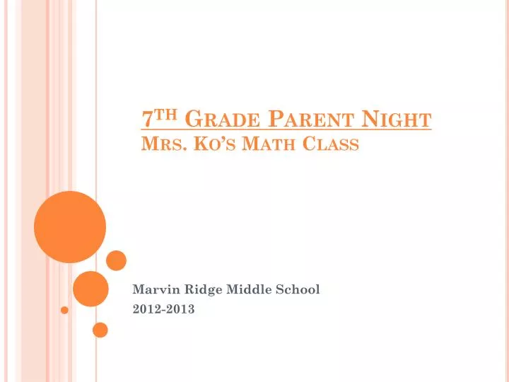 7 th grade parent night mrs ko s math class
