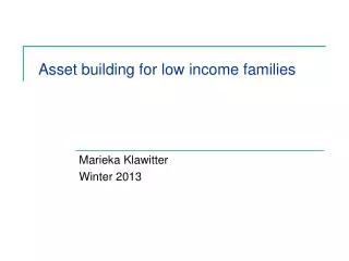 Asset building for low income families