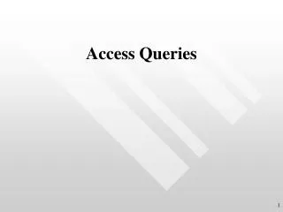 Access Queries