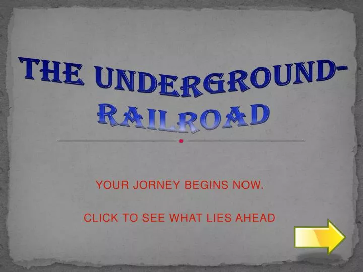 the underground railroad
