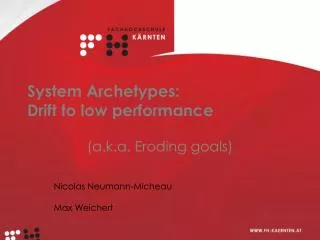 System Archetypes : Drift to low performance