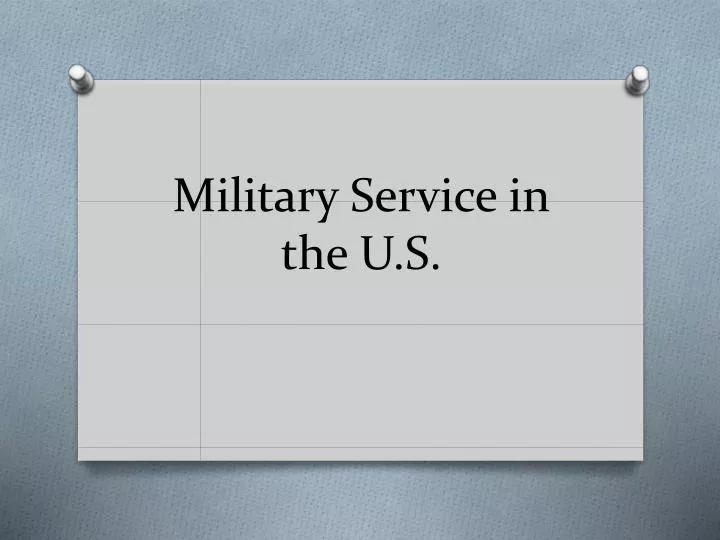 military service in the u s