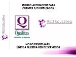 SEGURO AUTOMOTRIZ PARA CLIENTES Y/O EMPLEADOS - slide 1