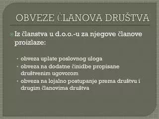 OBVEZE ČLANOVA DRUŠTVA