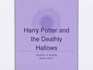 Harry Potter and the Deathly Hallows