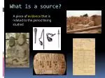 Understanding Sources: The Roles of Archaeologists and Anthropologists in History - slide 1
