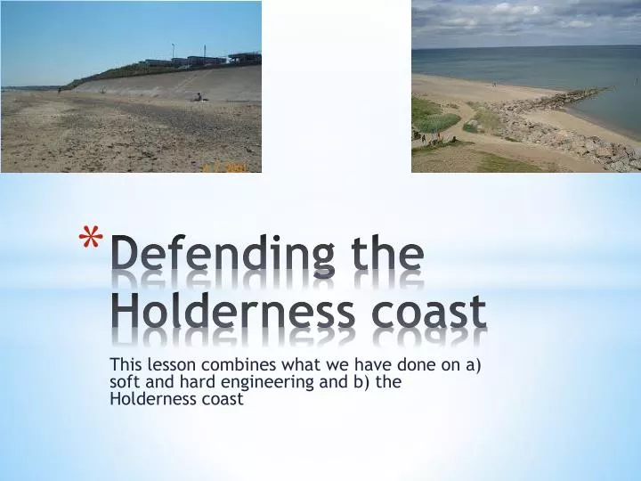 defending the holderness coast