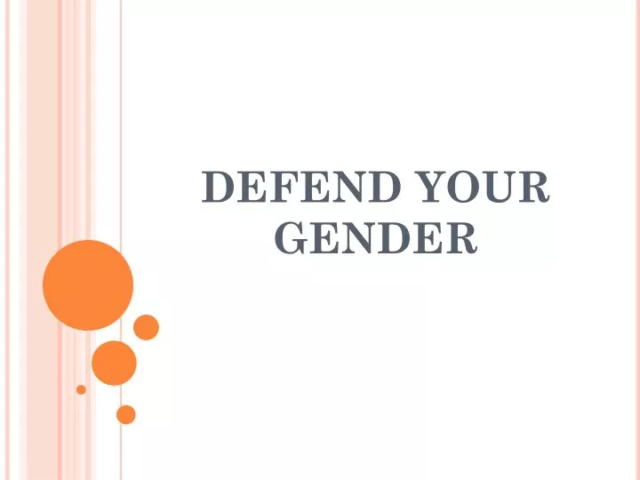 defend your gender