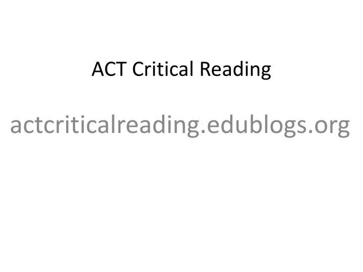 act critical reading