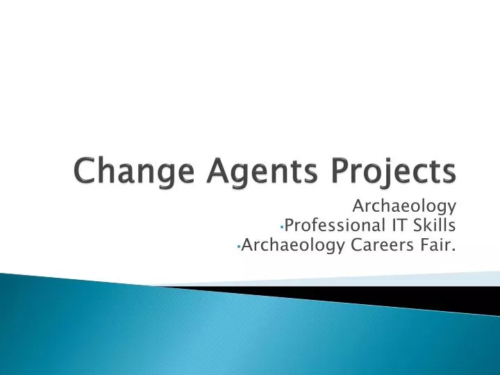 change agents projects