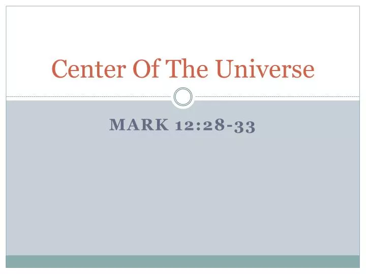center of the universe