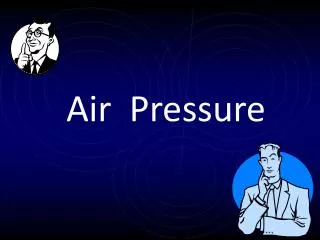 Air Pressure