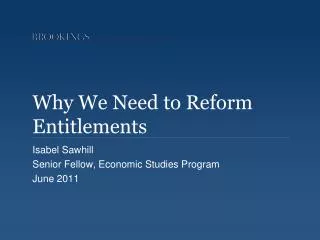 Why We Need to Reform Entitlements
