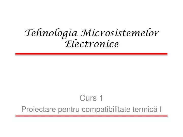 tehnologia microsistemelor electronice