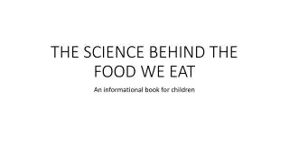 the science behind the food we eat