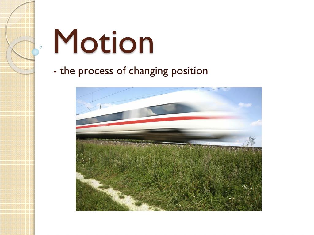 PPT - Motion PowerPoint Presentation, free download - ID:2927034