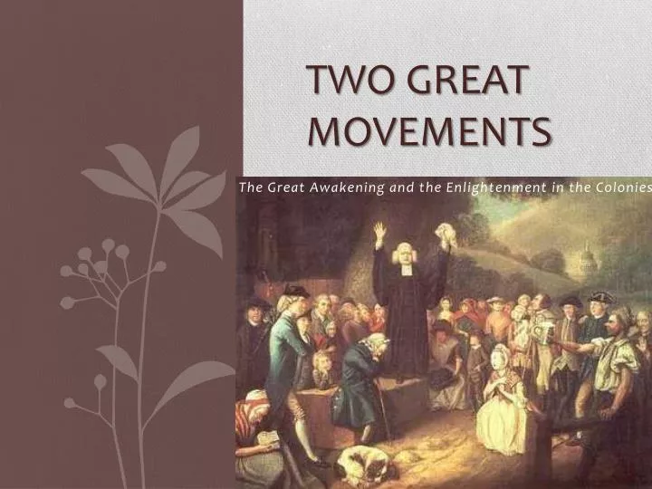 two great movements
