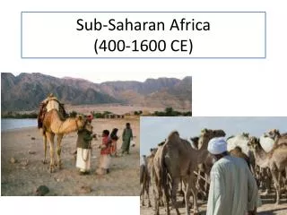 Sub-Saharan Africa (400-1600 CE)