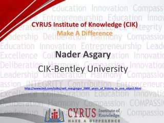 CYRUS Institute of Knowledge ( CIK) Make A Difference