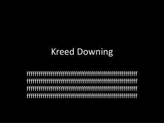 Kreed Downing