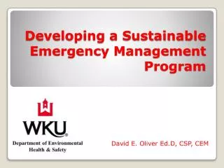Developing a Sustainable Emergency Management Program