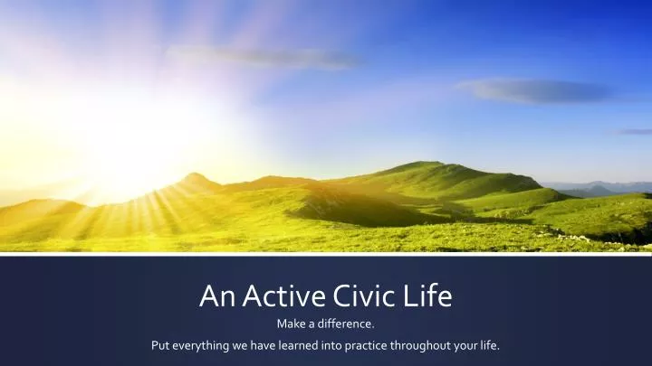 an active civic life