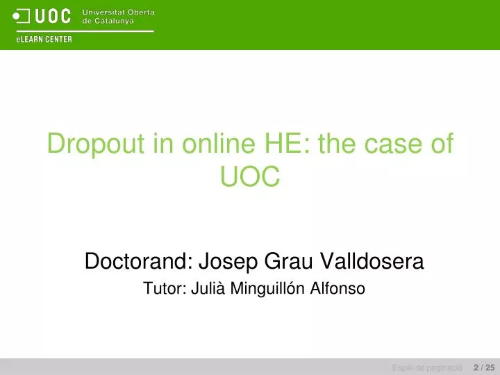 dropout in online he the case of uoc