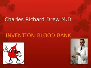 Charles Richard Drew M.D