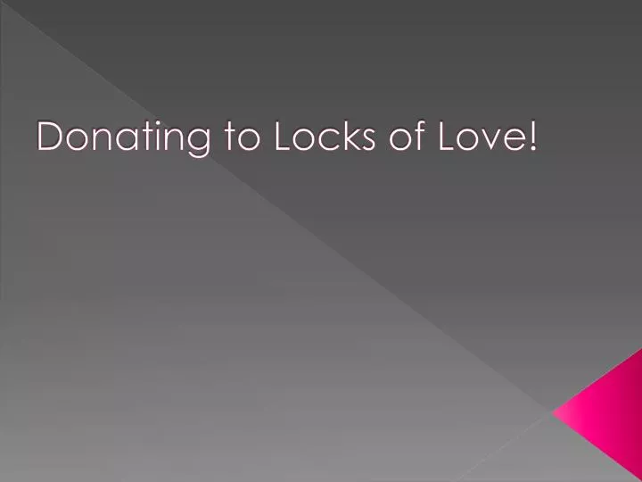 donating to locks of love