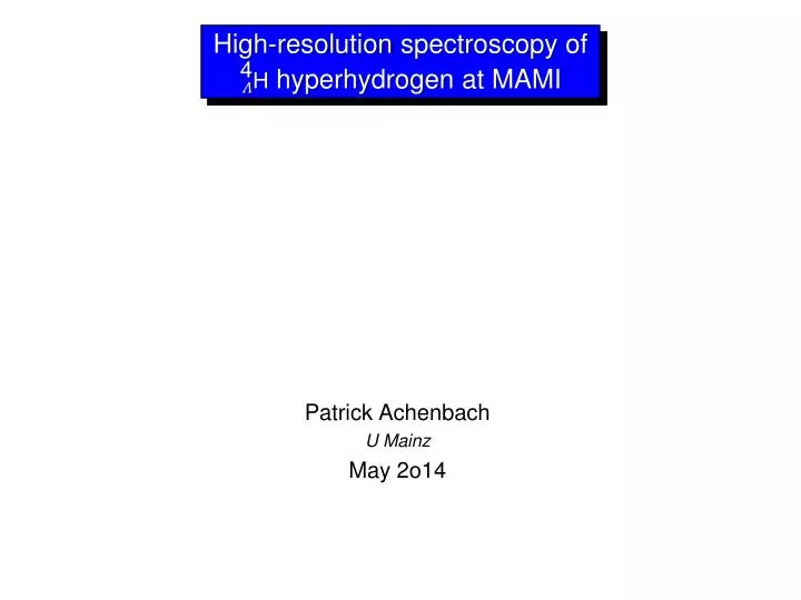 high resolution spectroscopy of hyperhydrogen at mami