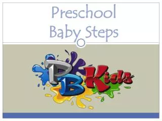 Preschool Baby Steps