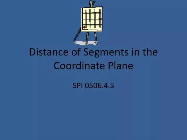 distance of segments in the coordinate plane