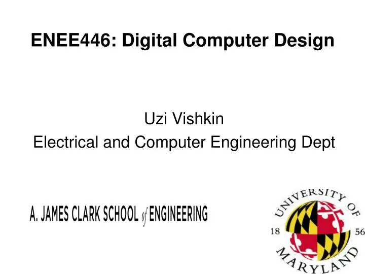 enee446 digital computer design