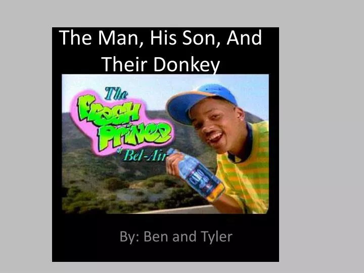 the man his son and their donkey