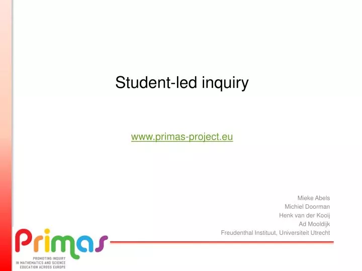 student led inquiry www primas project eu