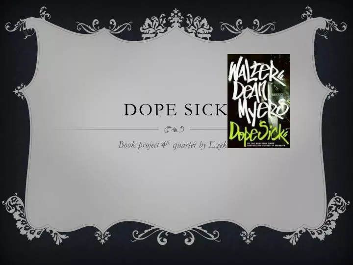 dope sick