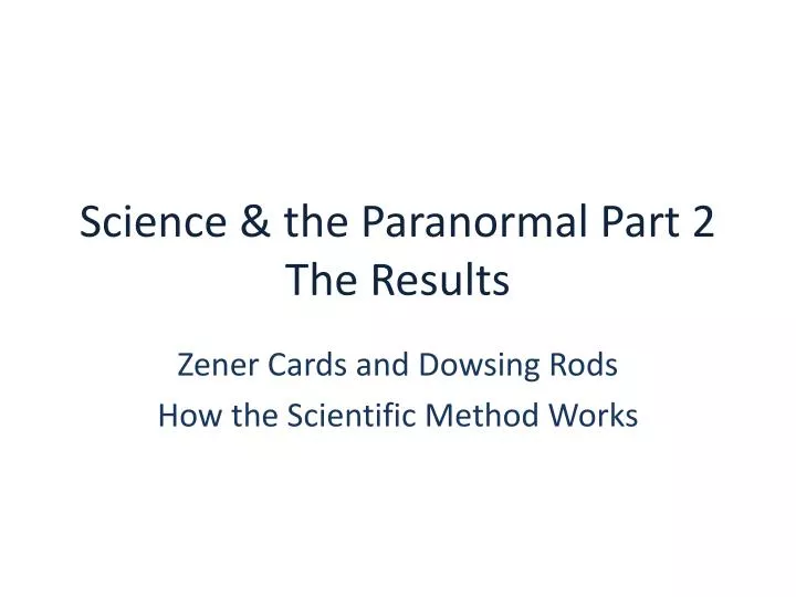 science the paranormal part 2 the results
