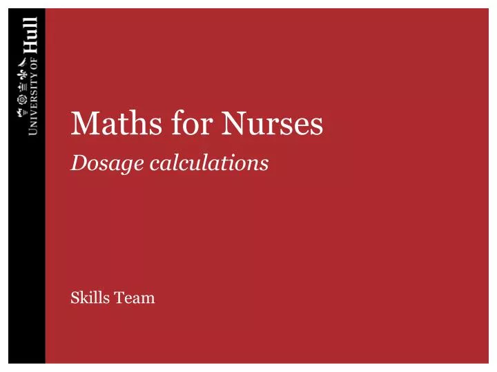 maths for nurses dosage calculations