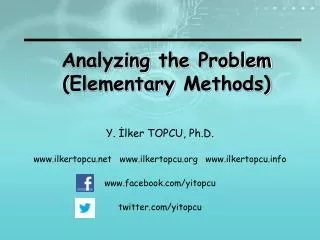 Analyzing the Problem ( Elementary Methods )