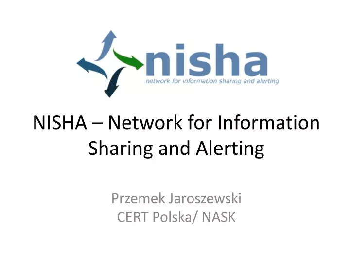 nisha network for information sharing and alerting