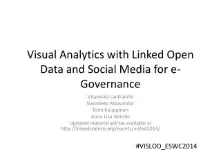 Visual Analytics with Linked Open Data and Social Media for e-Governance