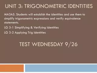 Unit 3: Trigonometric Identities